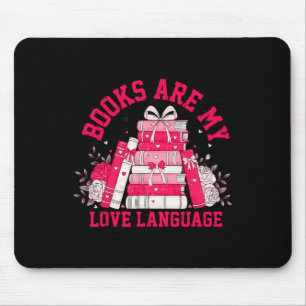 Tapis De Souris Les livres sont mon langage de l'amour Lectrice am