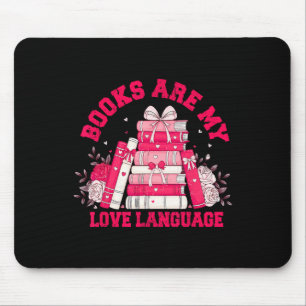 Tapis De Souris Les livres sont mon langage de l'amour Lectrice am