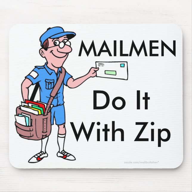 Tapis De Souris Les Mailmen le font avec Zip (Devant)