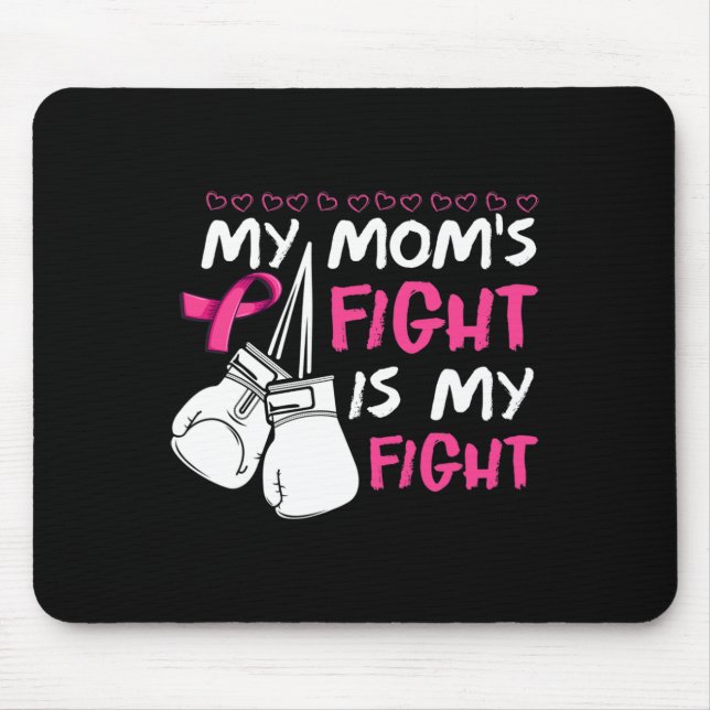 Tapis De Souris Les mamans combattent Ma lutte Conscience du cance (Devant)