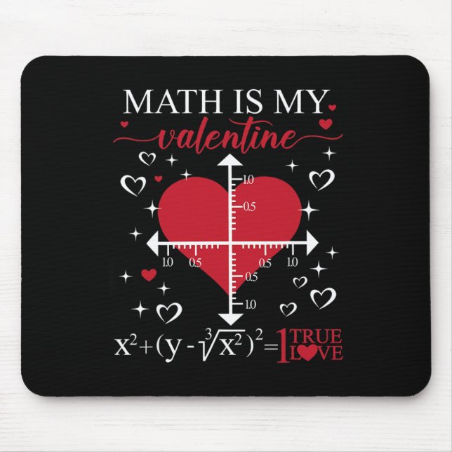 Tapis De Souris Les maths sont ma Saint-Valentin Géométrie Prof de (Devant)