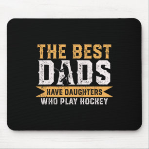 Tapis De Souris Les meilleurs papas ont des filles qui jouent au h