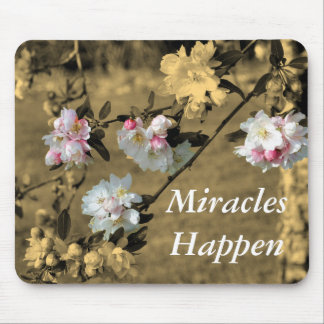 Tapis De Souris Les miracles se produisent Printemps fleuris Inspi