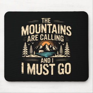 Tapis De Souris Les montagnes appellent & doivent aller rétro