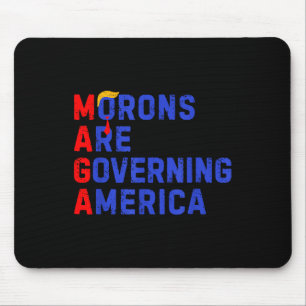Tapis De Souris Les Morons dirigent l'Amérique Trump drôle 2024