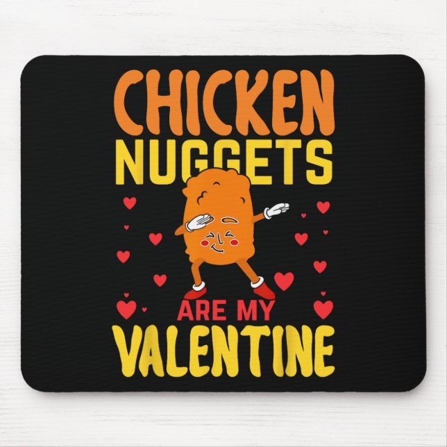 Tapis De Souris Les nuggets de poulet sont ma Saint-Valentin Funny (Devant)