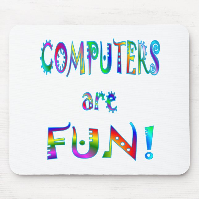 Tapis De Souris Les ordinateurs sont amusement (Devant)