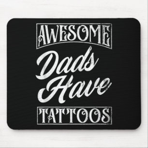 Tapis De Souris Les papas géniaux ont tatouages tatouage papa drôl