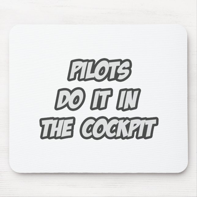 Tapis De Souris Les Pilotes Le Font Dans Le Cockpit (Devant)
