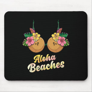 Tapis De Souris Les Plages D'Aloha Amusantes Bra À Coco Et Fleur É