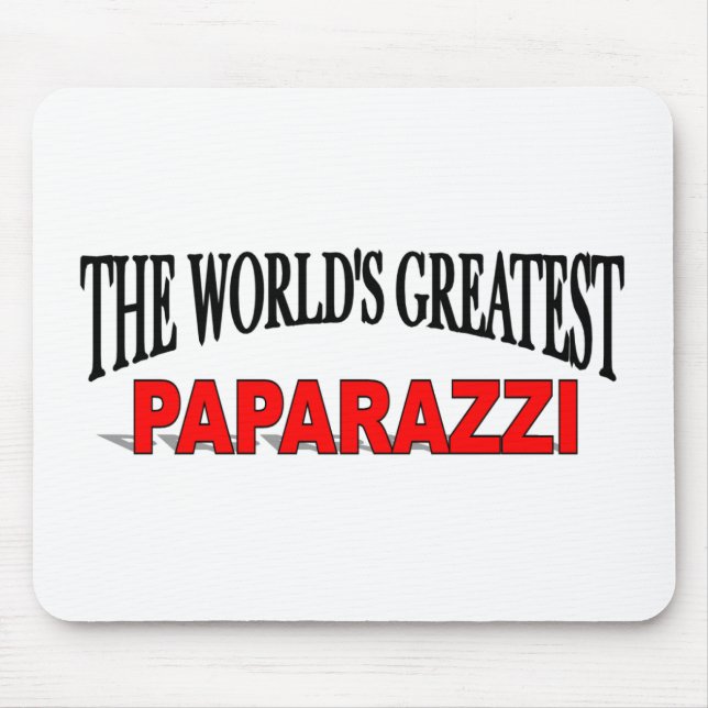 Tapis De Souris Les plus grands paparazzi du monde (Devant)