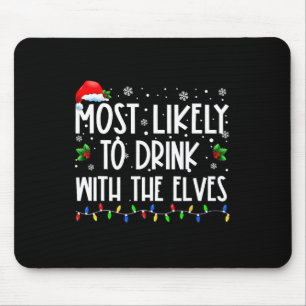 Tapis De Souris Les plus susceptibles de boire avec les elfes Elf