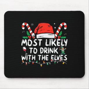 Tapis De Souris Les plus susceptibles de boire avec les elfes Elf