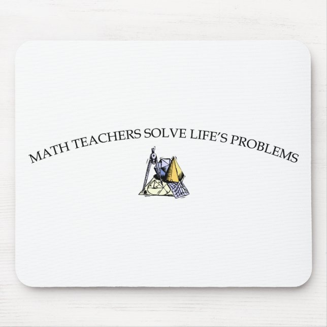 Tapis De Souris Les professeurs de maths résolvent les problèmes (Devant)
