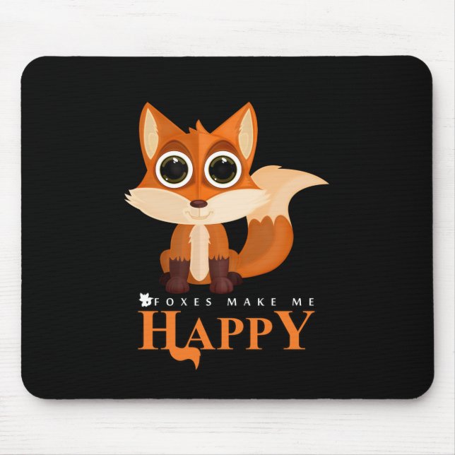 Tapis De Souris Les Renards Me Rendent Heureux (Devant)