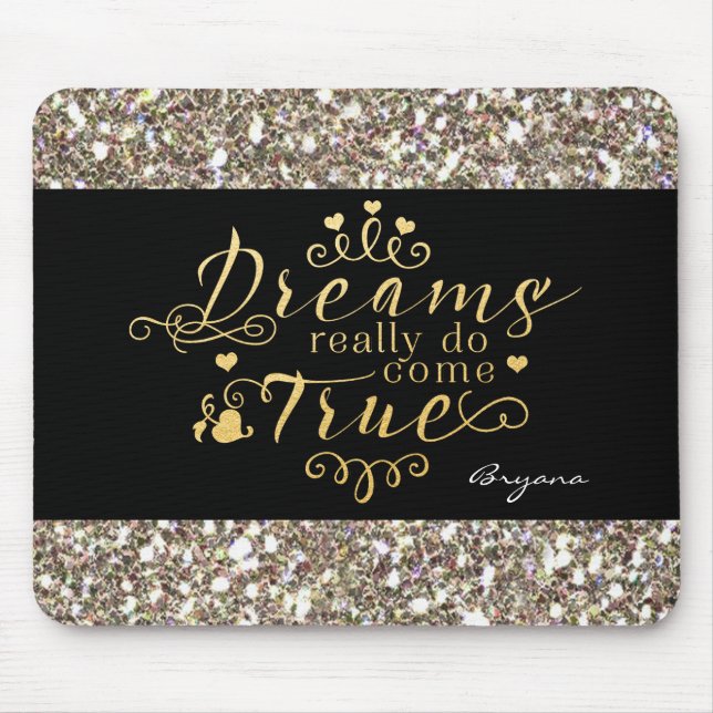 Tapis De Souris LES RÊVES VRAIMENT VRAIMENT VENIR VRAI Gold Partie (Devant)
