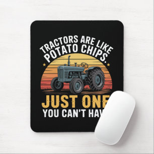 Tapis De Souris Les tracteurs sont comme des chips