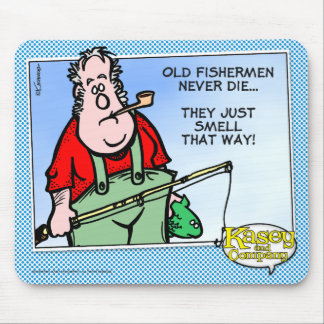 Tapis De Souris Les Vieux Pêcheurs Ne Meurent Jamais...