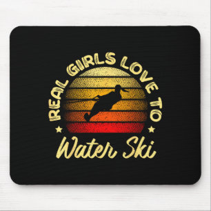 Tapis De Souris Les vraies filles aiment faire du ski nautique ski