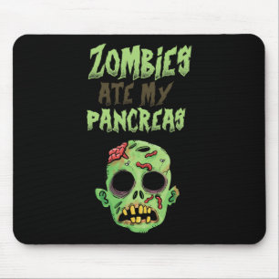 Tapis De Souris Les zombies mangent mes pancréas T1D Type 1 Diabèt