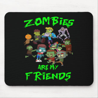 Tapis De Souris Les zombies sont mes amis Halloween
