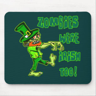 Tapis De Souris Les zombis étaient irlandais aussi !