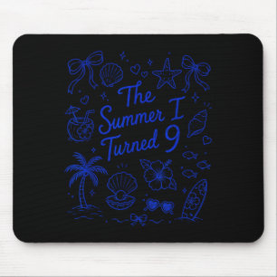 Tapis De Souris L'été où j'ai eu 9 ans Anniversaire à la plage tro