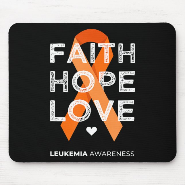 Tapis De Souris Leukemia Faith Hope Love Orange Ruban Leukemia Aw (Devant)