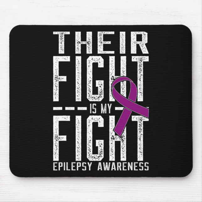 Tapis De Souris Leur combat est mon combat Epilepsie de combat (Devant)