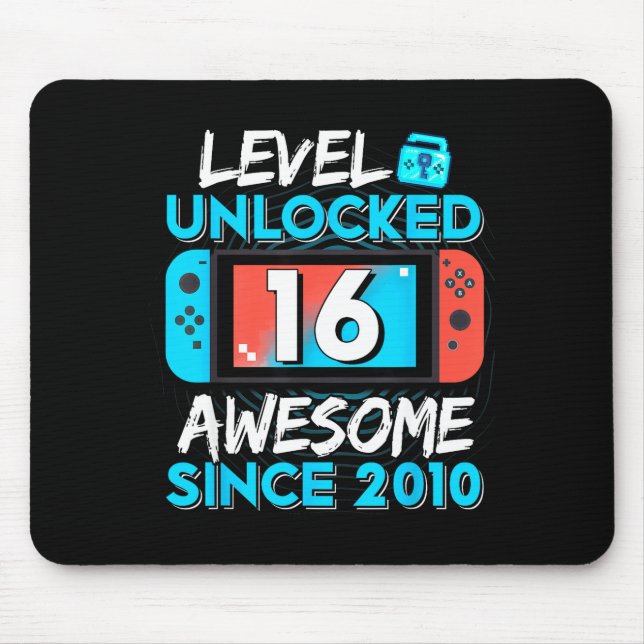 Tapis De Souris Level 16 Unlocked Awesome Since 2010 16th Birthday (Devant)