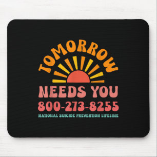 Tapis De Souris Lifeline Tomorrow Needs You Prévention Nationale d
