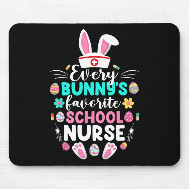 Tapis De Souris L'infirmière de l'école préférée de chaque lapin D (Devant)