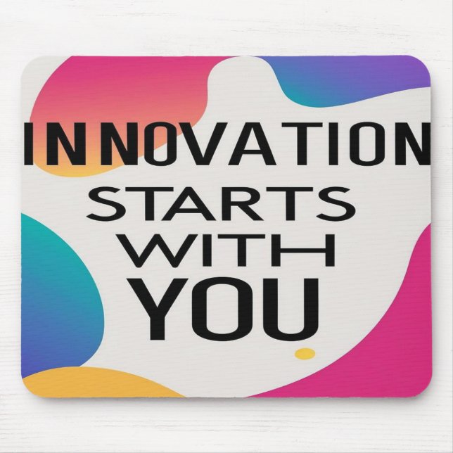 Tapis De Souris L'innovation commence avec vous (Devant)