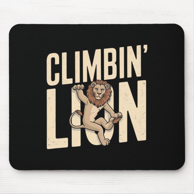 Tapis De Souris Lion qui grimpe - Grimpeur drôle  (Devant)