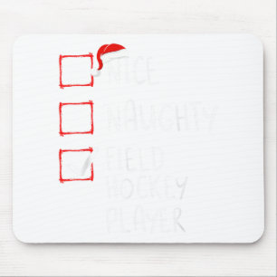 Tapis De Souris Liste de joueurs de hockey sur gazon Nice Naughty 