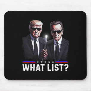 Tapis De Souris Liste drôle de Trump quoi