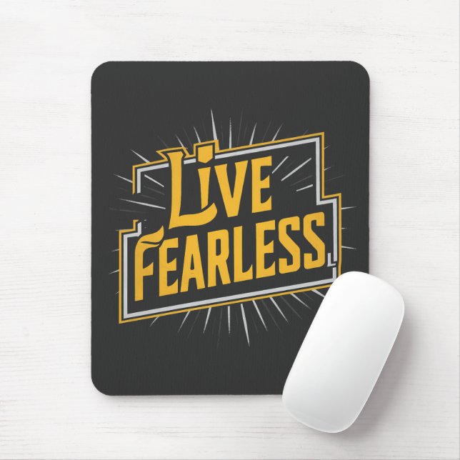 Tapis De Souris Live Fearless - inspiration et motivation (Avec souris)