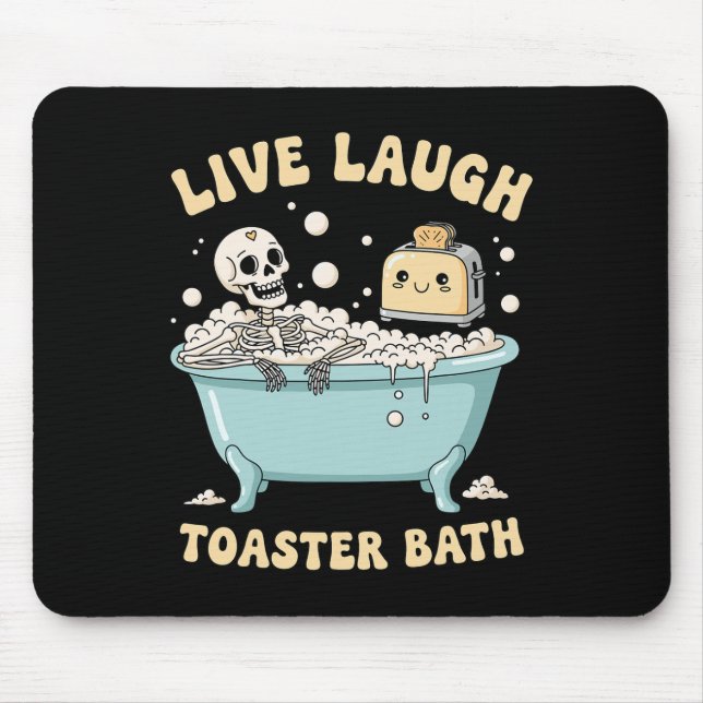 Tapis De Souris Live Lauder Toaster The Funny Skeleton Meme Dark H (Devant)
