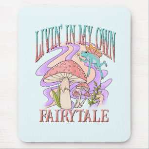 Tapis De Souris Livin' In My Own Fairytale - Frog & Champignons