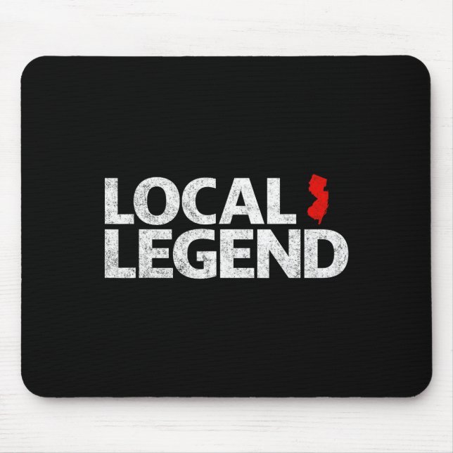Tapis De Souris Local New Jersey Legend - Funny Sarcastic New Jers (Devant)