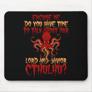 Tapis De Souris Lord Et Sauveur Cthulhu Octopus Veut Parler Hall