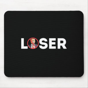 Tapis De Souris Loser Funny Anti-Trump 2024 Loser Pas encore Kamal