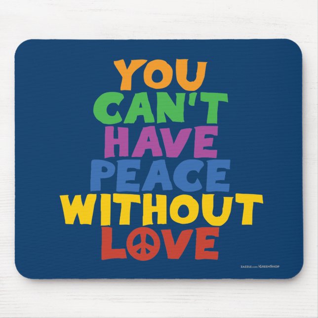 Tapis De Souris Love and Peace (Devant)