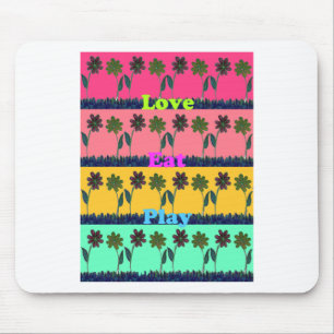 Tapis De Souris Love Eat Play Art Print