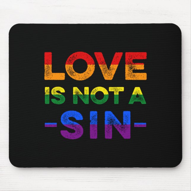 Tapis De Souris Love Is Not A Sin Bisexual Homosexual LGBTQ Bi Gif (Devant)