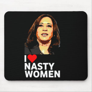Tapis De Souris Love Kamala Harris Nasty Femme Tee - shirt Pour Ho