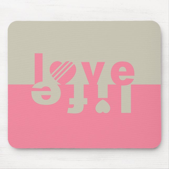 Tapis De Souris LOVE LIFE mousepad (Devant)