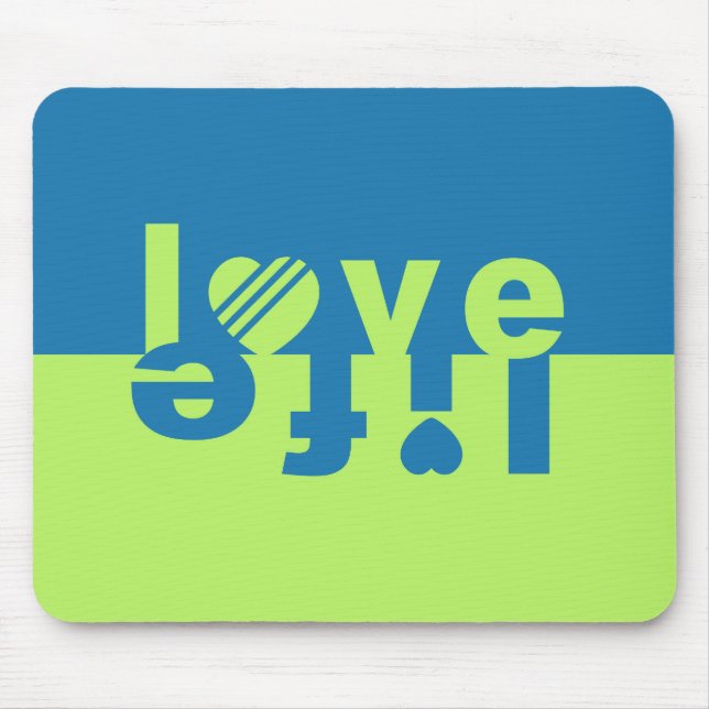 Tapis De Souris LOVE LIFE mousepad (Devant)