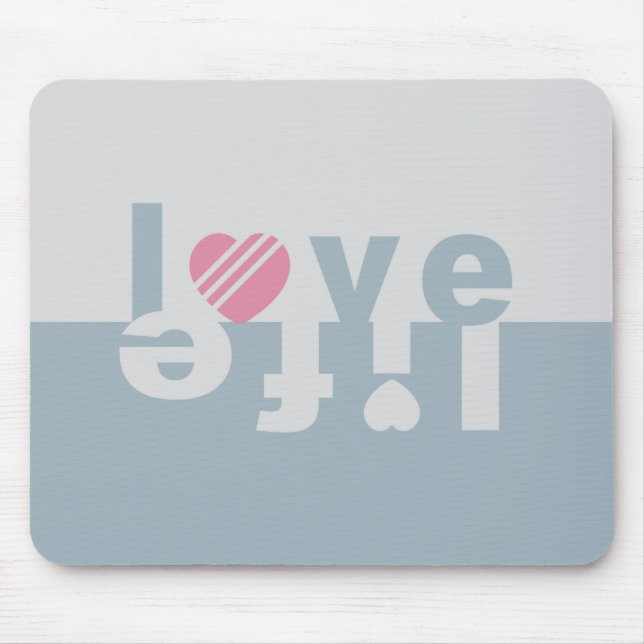 Tapis De Souris LOVE LIFE mousepad (Devant)