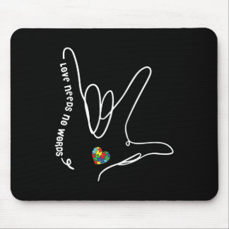 Tapis De Souris Love Needs No Words Asl Puzzle Piece Heart Autism